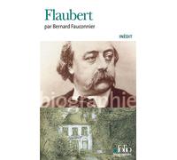 Bernard Fauconnier – Flaubert – Biographie – Poche