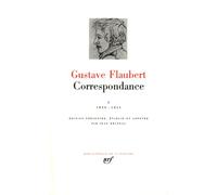 Correspondance Janvier 1830 - Mai 1851 - Gustave Flaubert - Gallimard - relié - Lettres