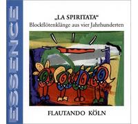 Flautando Köln - La Spiritata [Import]
