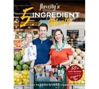 FlavCitys 5 Ingredient Meals by Dessi Parrish Dessi Parrish (Auteur)
