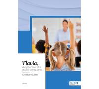 Flavia, Aveyronnaise et si douce délinquante