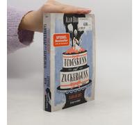 Flavia De Luce 10 - Todeskuss Mit Zuckerguss