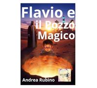 Flavio e il pozzo magico
