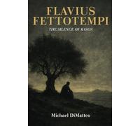 Flavius Fettotempi III: The Silence of Kasos