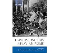 Flavius Josephus And Flavian Rome