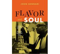 Flavor And Soul: Italian America At Its African American Edge