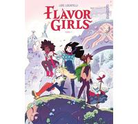 Flavor Girls - Tome 1