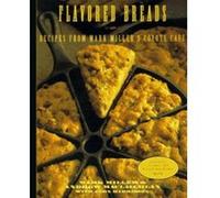 Flavored Breads Andrew MacLauchlan, John Harrisson, Mark Charles Miller (Auteur)