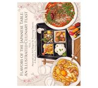 Flavors of the Japanese Table vol.1: ：An Illustrated Culinary Feast