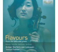 FLAVOURS: MUSIK FÜR CELLO UND KLAVIER CD NEUF DEBUSSY/SCHNITTKE/BEETHOVEN