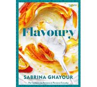 Flavoury Par l'auteure de Persiana et Persiana Everyday - Sabrina Ghayour - Hachette Pratique - relié - Beau livre