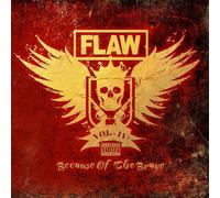 Flaw - Vol Iv Because Of The Brave [Cd]