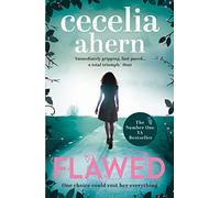 Cecelia Ahern – Flawed – Poche