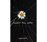 flawed & still worthy