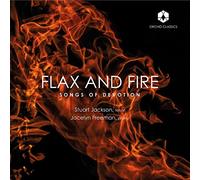 Flax and Fire