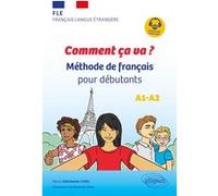 FLE. Comment ça va ? (français langue étrangère) Maria Zeltchenko-Collin (Auteur)