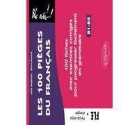 Fle Les 100 Pièges Du Français - 100 Fiches Exercices Corriges Pour Progresser Facilement En Grammaire