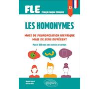 FLE Les homonymes A2: Mots de prononciation identique mais de sens différent