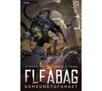 Fleabag 3 A Monster Evolution LitRPG - SomeoneToForget - Podium Publishing - ebook (ePub) - Livre