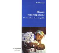 Fléaux Contemporains - Des Infections Et Des Inégalités