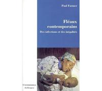 Fléaux contemporains : Des infections et des inégalités