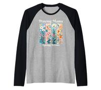 Flèches en Train de Prier avec Inscription « Praying Mama » Manche Raglan