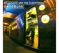 Fleck,Bela and the Flecktones - Outbound [Import]
