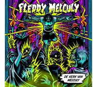 Fleddy Melculy - De Kerk Van Melculy [Import]