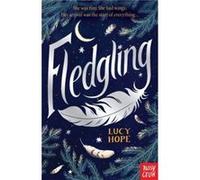 Fledgling by Lucy Hope Lucy Hope (Auteur)