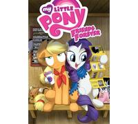 Thom Zahler, Katie Cook, Jeremy Whitley – My Little Pony: Friends Forever Volume 2