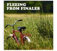 Fleeing from Finales - Fleeing from Finales [Import]