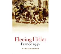 Fleeing Hitler: France 1940