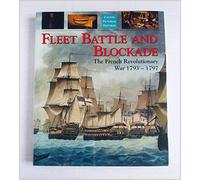 Fleet Battle and Blockade: The French Revolutionary War 1793-1797