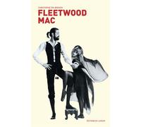 Fleetwood Mac - Christophe Delbrouck - Du Layeur Eds - relié - Beau livre