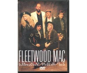 Fleetwood Mac - In Concert/Mirage Tour '82