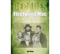 Fleetwood Mac In The 1980s