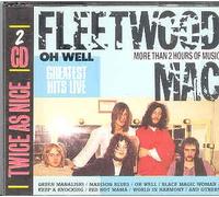 FLEETWOOD MAC - OH WELL-GREATEST HITS LIVE-2CD [UK Import]