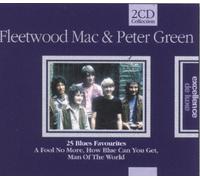 Fleetwood Mac & Peter Green - 25 Blues Favourites [Import]