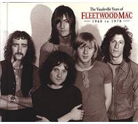 Fleetwood Mac - Vaudeville Years of Fleetwood
