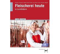 Christine Dr. Brombach – Fleischerei heute: in Lernfeldern – Relié