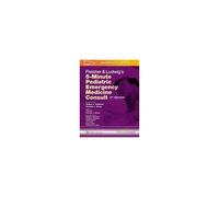 Fleisher & Ludwig's 5 Minute Pediatric Emergency Medicine Consult