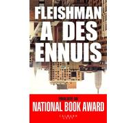 Fleishman a des ennuis - Taffy Brodesser-Akner - Calmann-Levy - broché - Roman