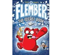 Flember: The Secret Book: 1