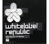 Flemming, John - Whitelabel Republic-by John [Import]
