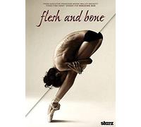 Flesh and Bone