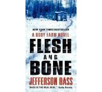 Flesh And Bone