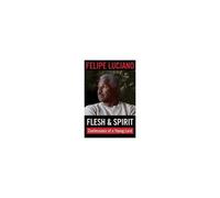 Flesh And Spirit