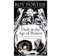 Flesh In The Age Of Reason