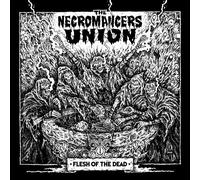 The Necromancers Union – Flesh of the Dead – CD – Digipak