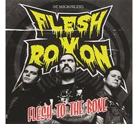 Flesh Roxon - Flesh to The Bone